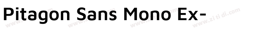 Pitagon Sans Mono Ex字体转换